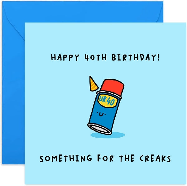 40th Something Creaks Age Birthday Card