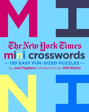The NYT Mini Crosswords Puzzle Book