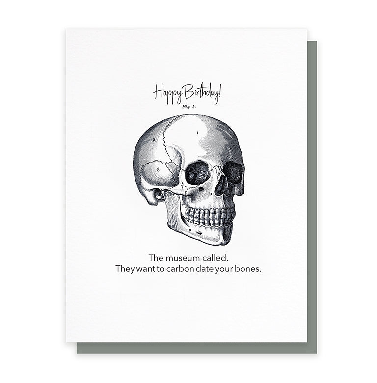 Carbon Date Your Bones Birthday Card