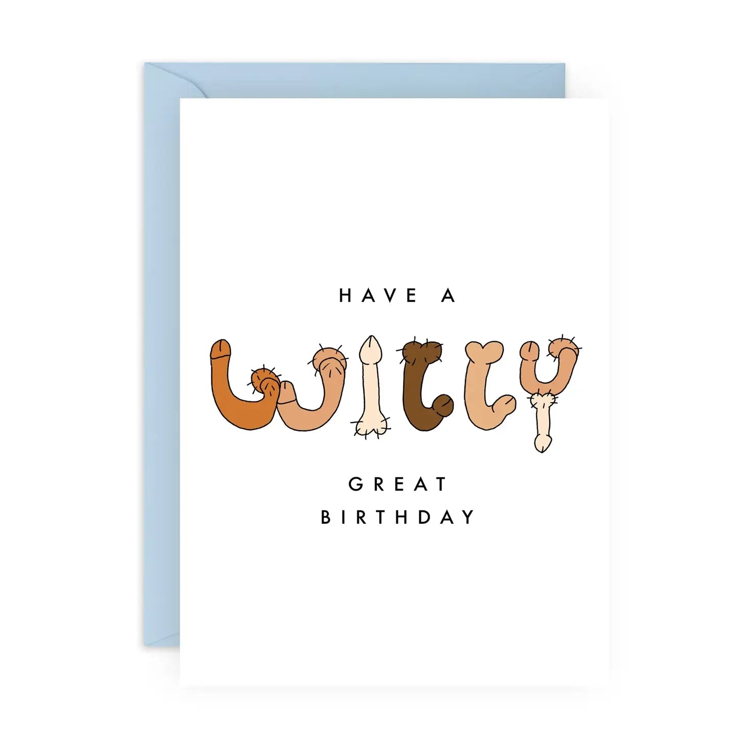 Willy Great Day Birthday Card