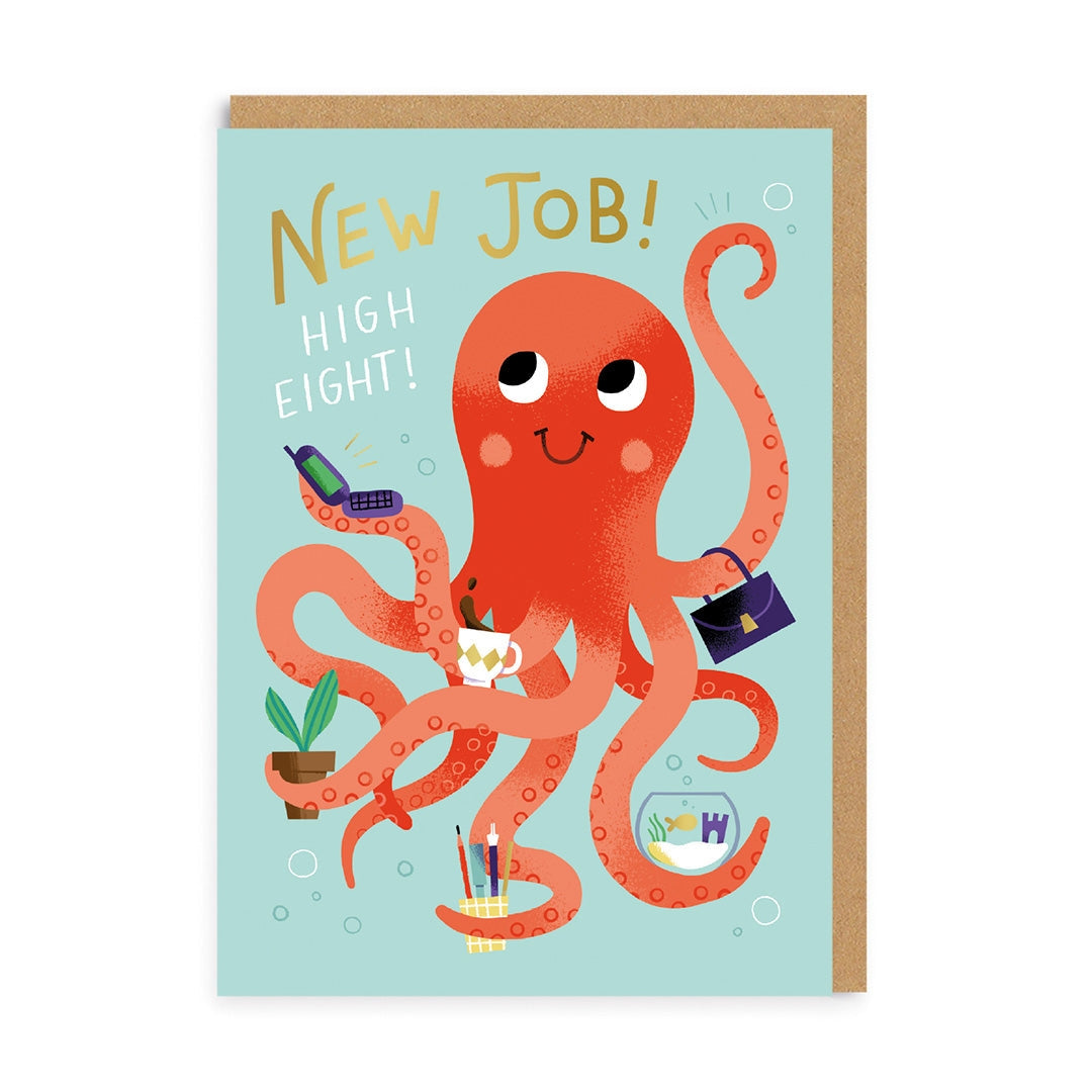Greeting card with an illustration of a red octopus holding different objects in it's tentacles and the text "New Job! High Eight!" on a light blue background.