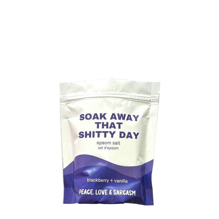 Peace, Love & Sarcasm Epsom Salt Bath Soak | Shitty Day
