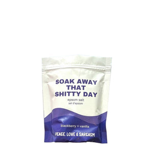 Peace, Love & Sarcasm Epsom Salt Bath Soak | Shitty Day