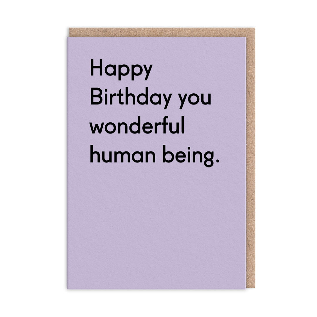 Wonderful Human Being Birthday Card