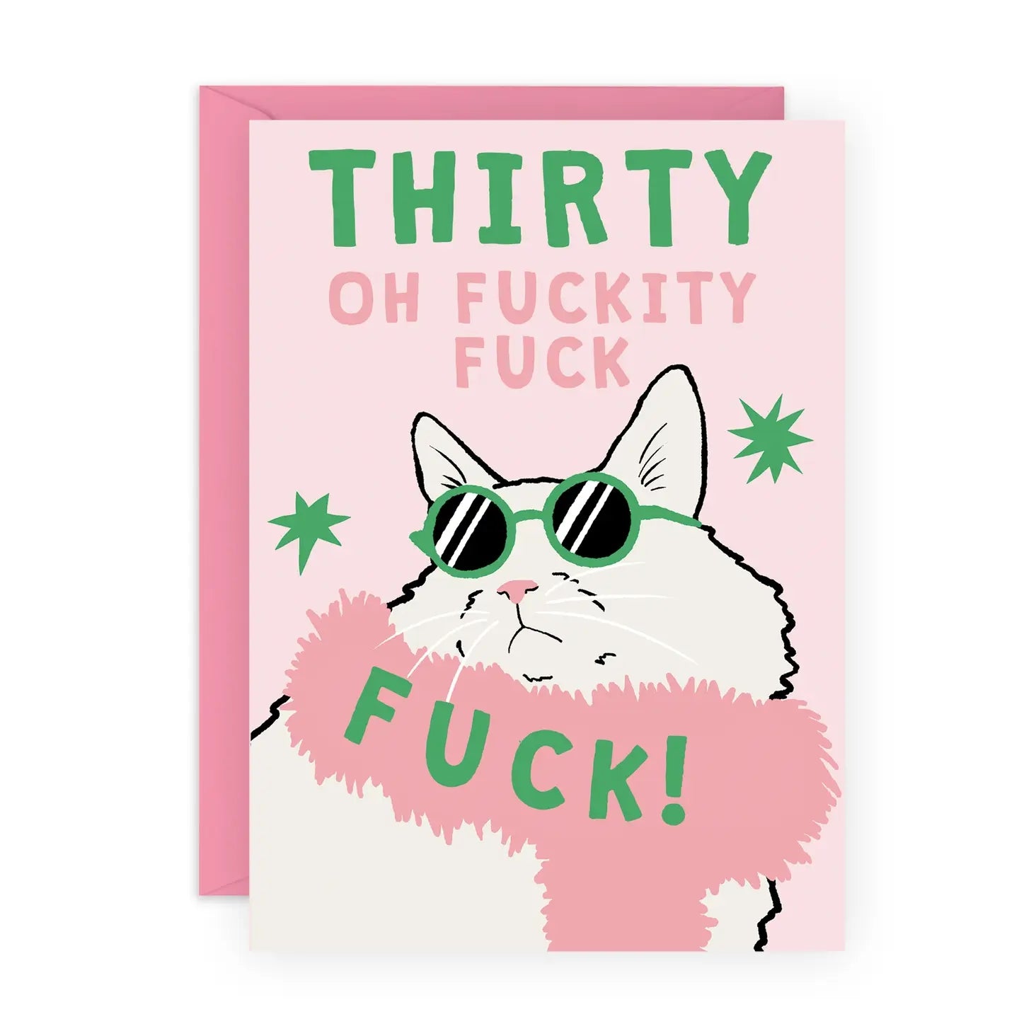 Thirty Fuckity Fuck Cat Birthday Card