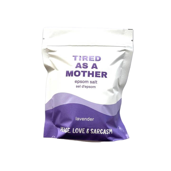 Peace, Love & Sarcasm Epsom Salt Bath Soak | Tired As A Mother