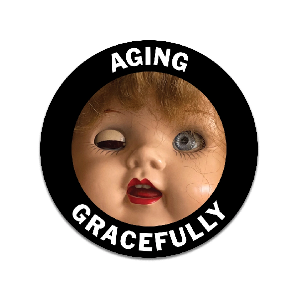 Aging Gracefully Doll Sticker