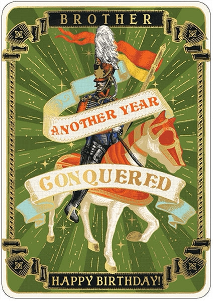 Another Year Conquered Brother Birthday Card