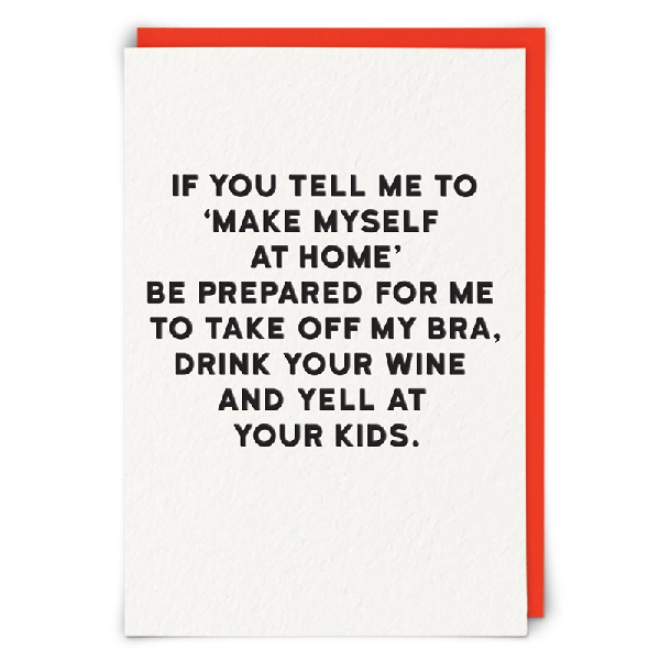 Make Myself At Home Blank Humour Card