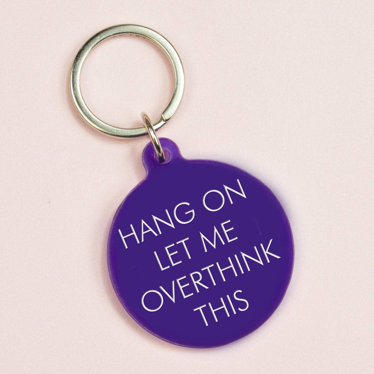 Let Me Overthink This Keychain