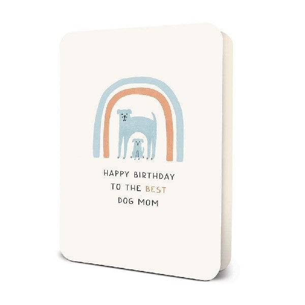 Happy Birthday To The Best Dog Mom Card