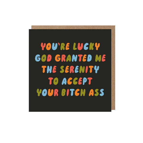 Your Bitch Ass Humour Card