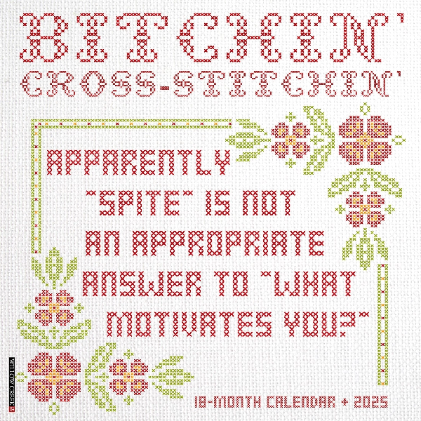 2025 Wall Calendar | Bitchin' Cross-Stitchin'