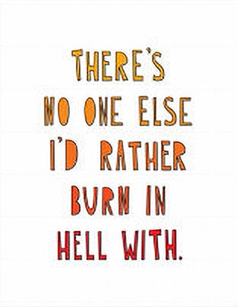 Burn In Hell Love Card