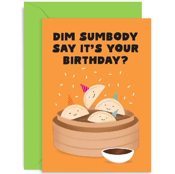 Dim Sumbody Birthday Card