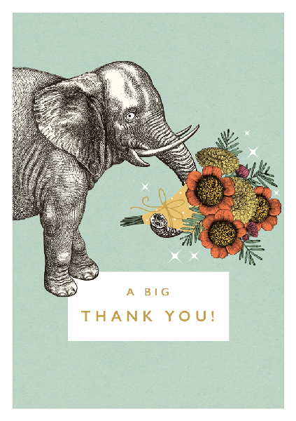 sage green thank you card. an elephant holds a bouquet of flowers in its trunk. bottom gold text reads "a big thank you!"