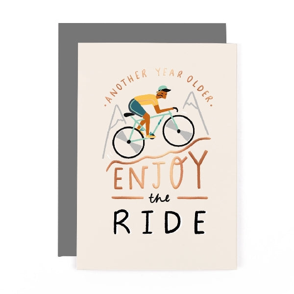 Enjoy The Ride Birthday Card