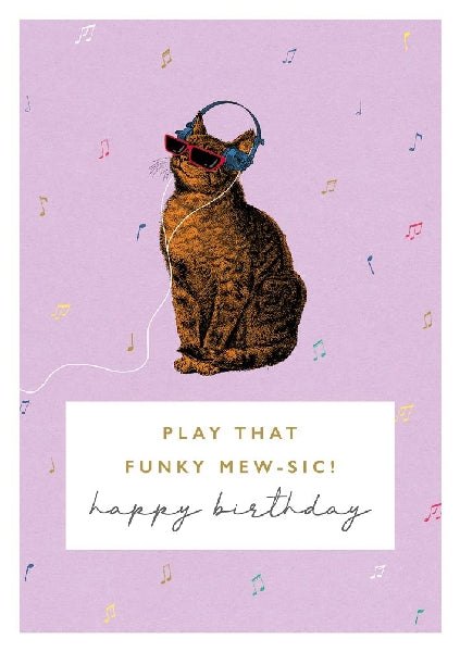 Play That Funky Mew-sic Birthday Card