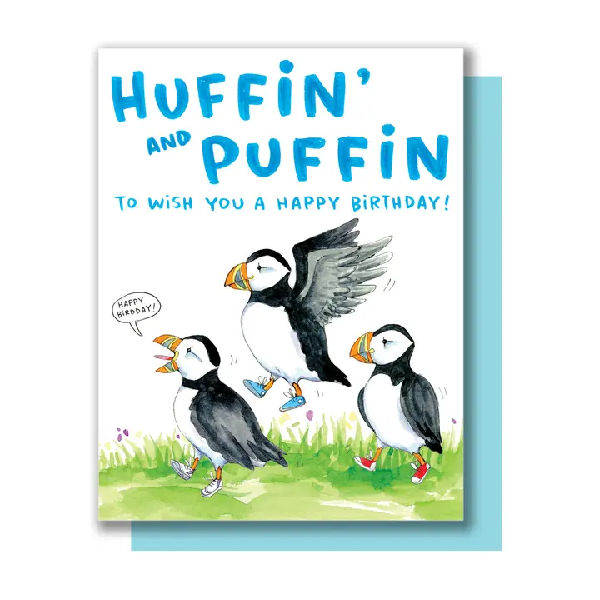 Huffin' And Puffin Birthday Card