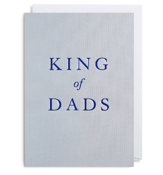 King Of Dads Father's Day Card