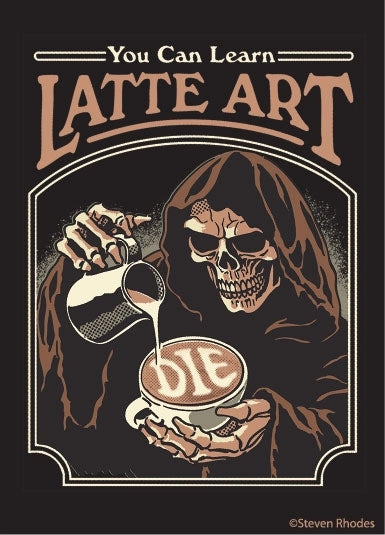 You Can Learn Latte Art Magnet