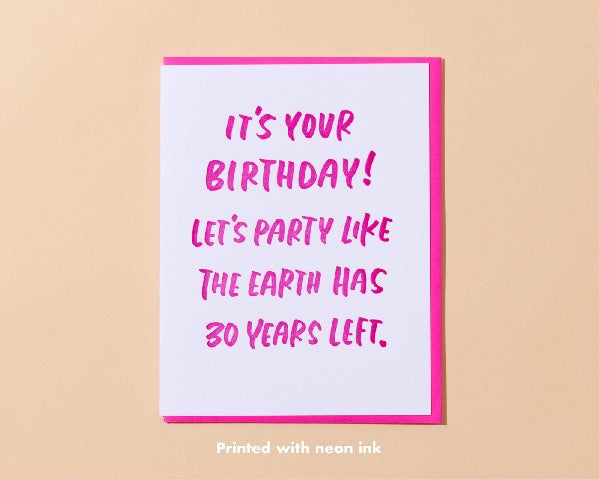 30 Years Left Birthday Card