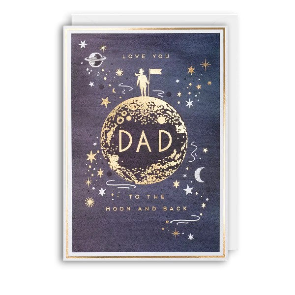 Dad To The Moon & Back Relative Birthday Card
