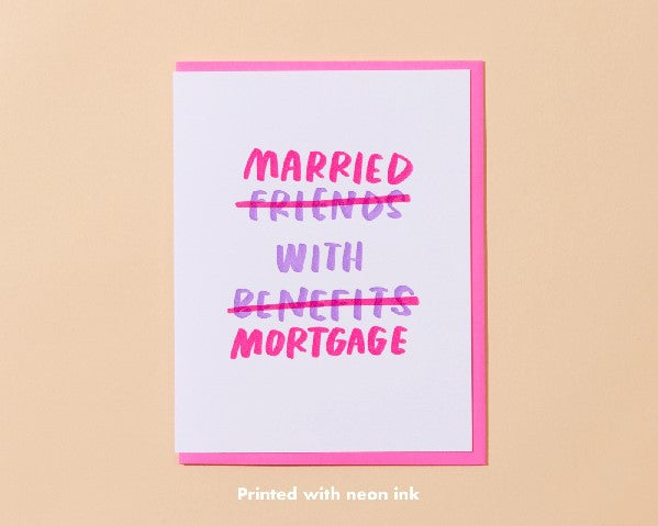 Married With Mortgage Wedding Card