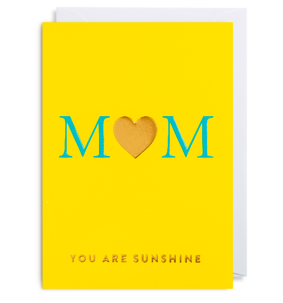 You Are Sunshine Mother's Day Card