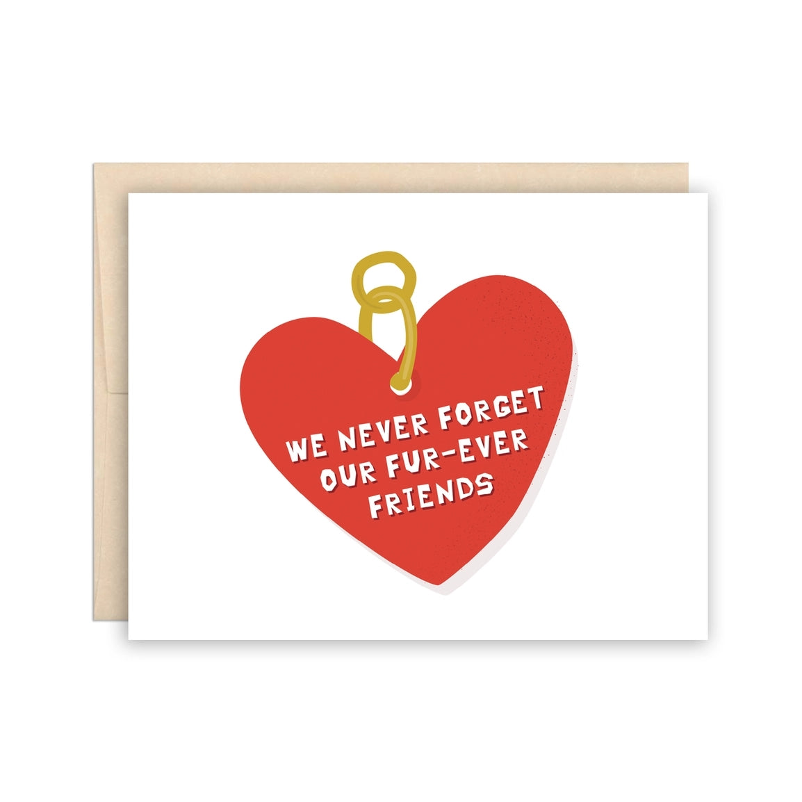 Never Forget Pet Sympathy Card