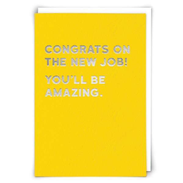 You'll Be Amazing New Job Card