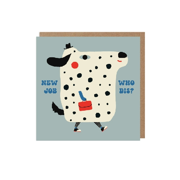 Who Dis? New Job Card