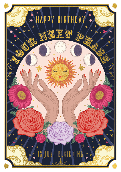 Your Next Phase Birthday Card