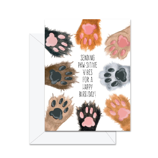 Paw-sitive Vibes Birthday Card