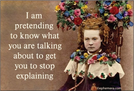 Pretending To Know Magnet