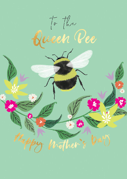Queen Bee Mother's Day Card