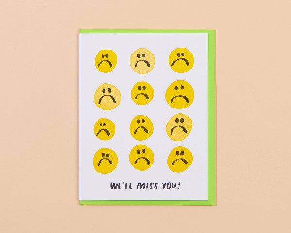 We'll Miss You Sad Faces Goodbye Card
