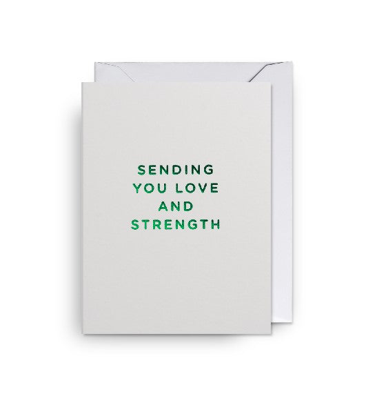 Love And Strength Card | Sympathy Cards | The Gifted Type