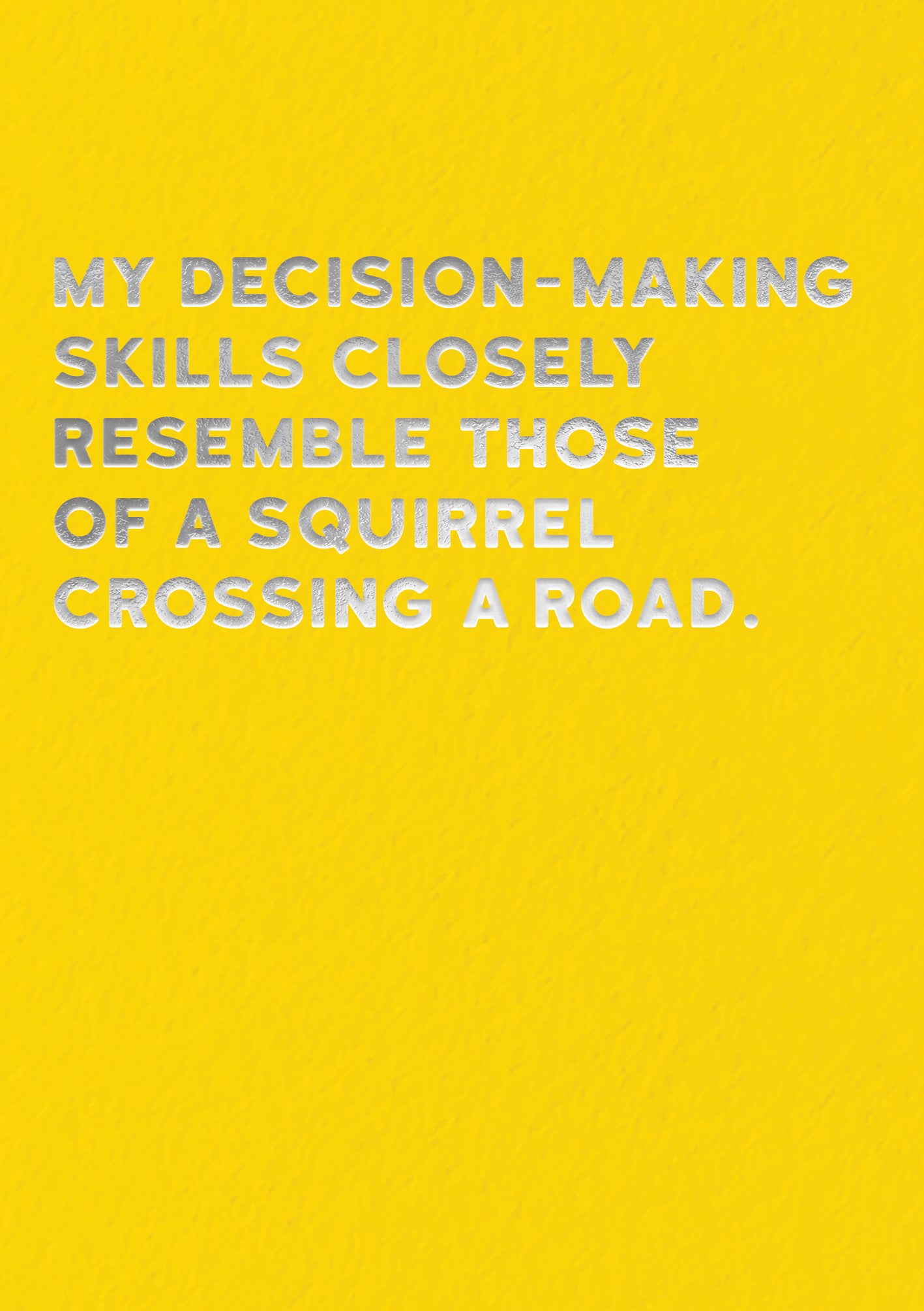 Squirrel Blank Humour Card