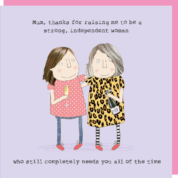 Strong And Independent Mother's Day Card
