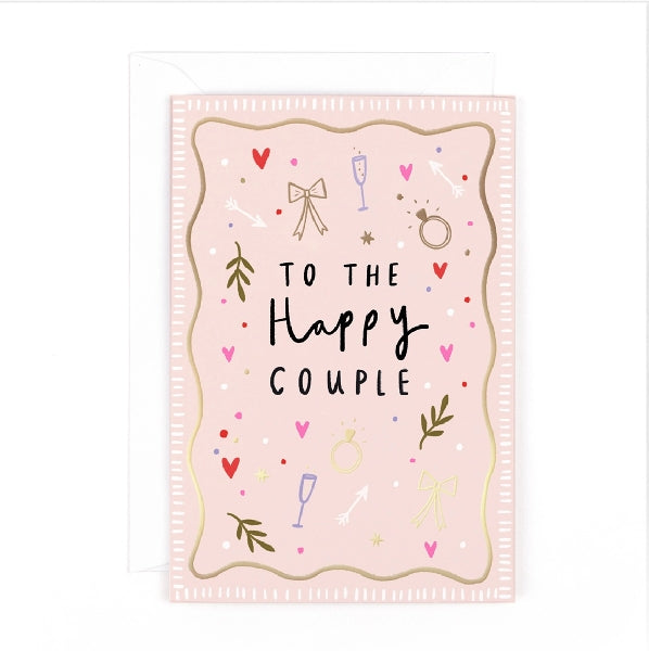 To The Happy Couple Wedding Card