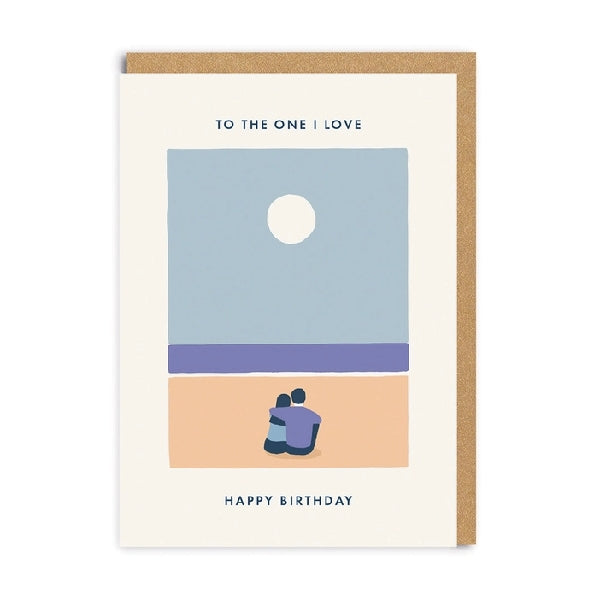 To The One I Love Birthday Card