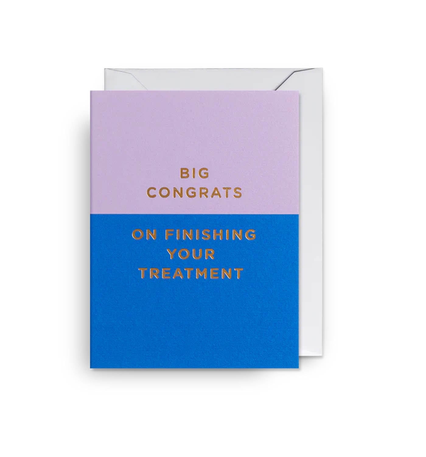 Congrats On Finishing Your Treatment Card