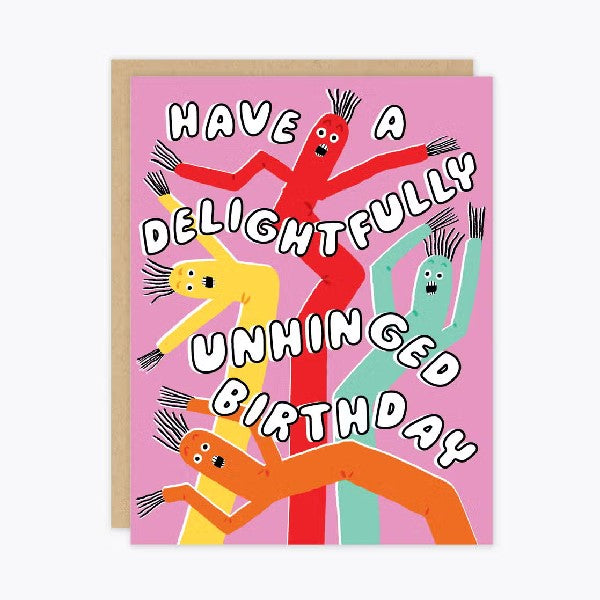 Unhinged Blank Birthday Card