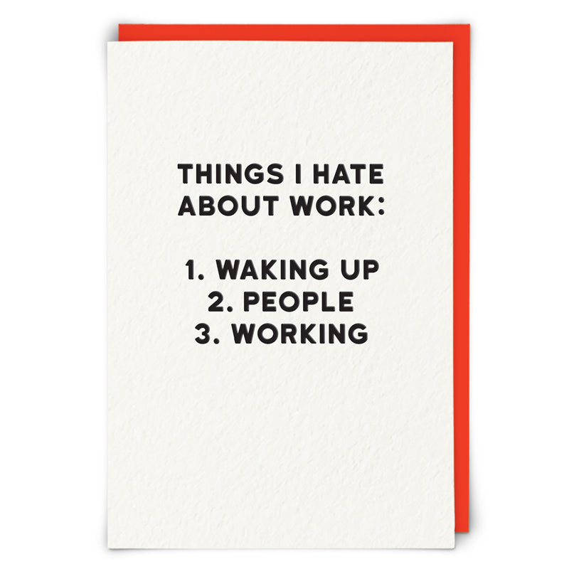 Things I Hate About Work Blank Humour Card