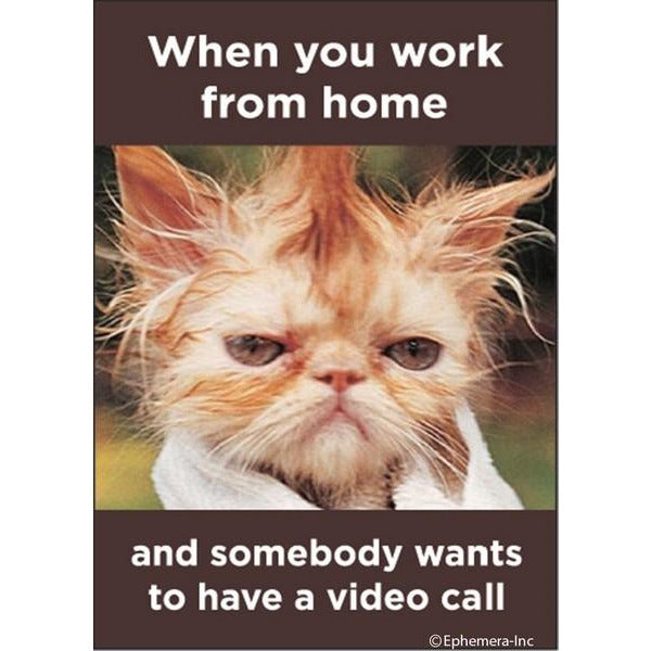 When Your From Home - Magnet