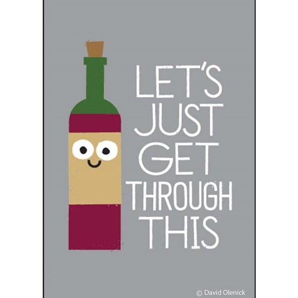 Let's Just Get Through This - Magnet
