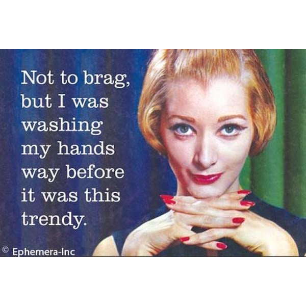 Not To Brag - Magnet