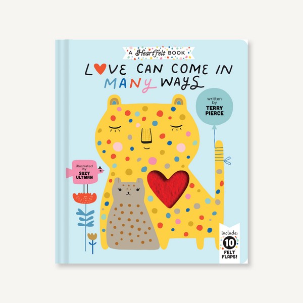 Love Can Come in Many Ways - Touch & Feel Book