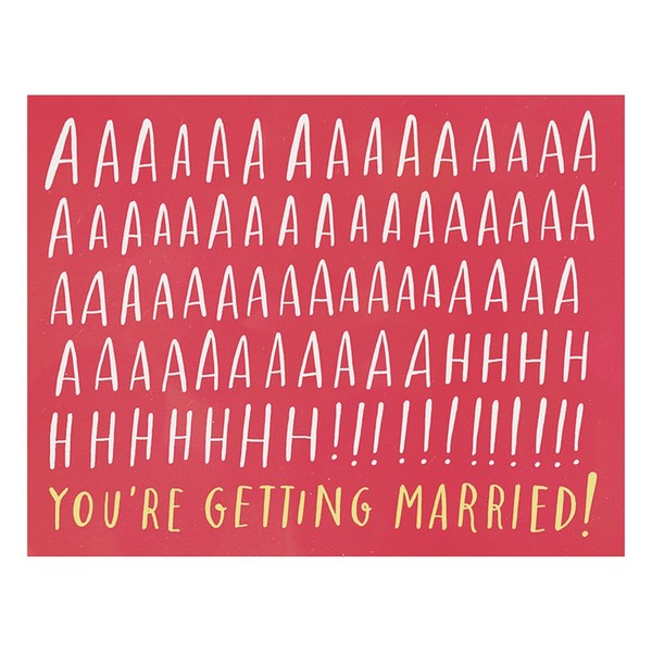 Ahhhhhh Getting Married Wedding Card